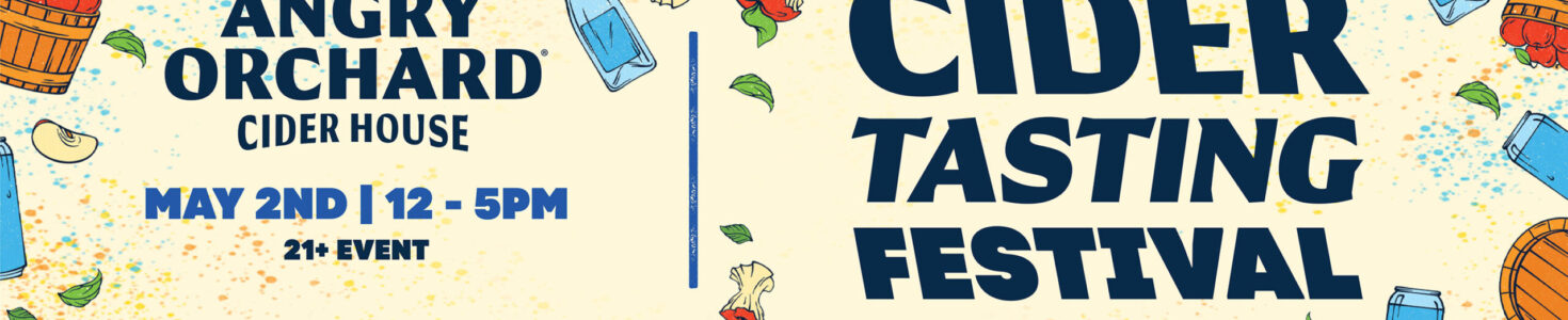 3rd Annual Angry Orchard Cider Tasting Festival